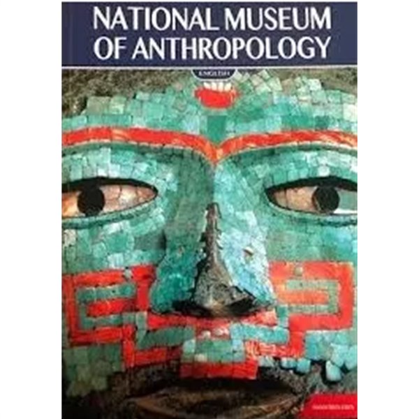 National Museum of Anthropology