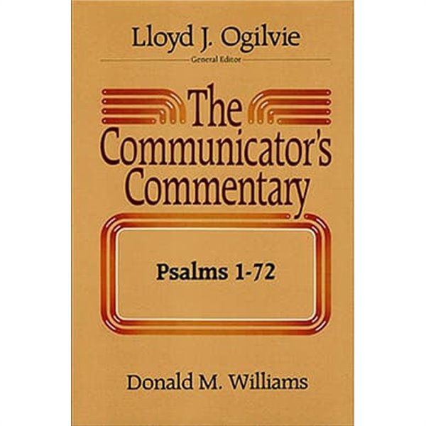 Communicator&#39;s Commentary: Psalms 1-72