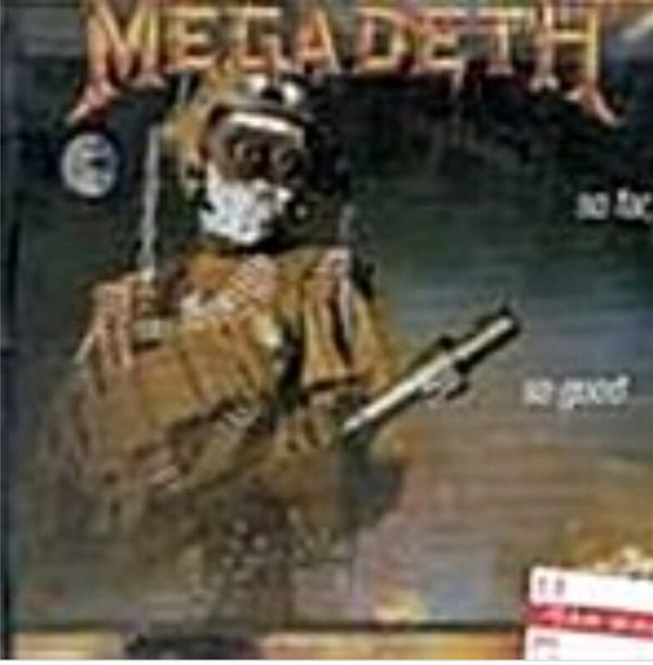 메가데스 (Megadeth) So Far So Good...So What