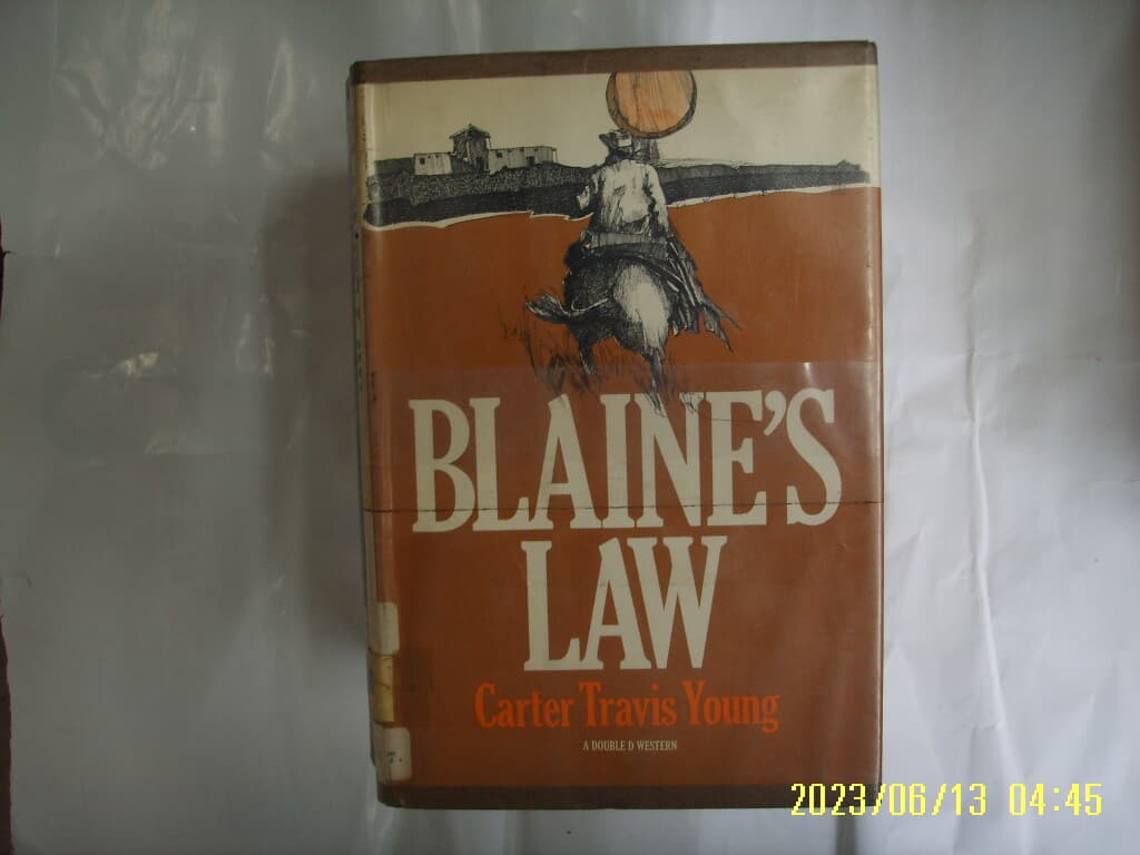 Carter Travis Young / DOUBLEDAY ... / BLAINES LAW -외국판. 사진. 꼭 상세란참조