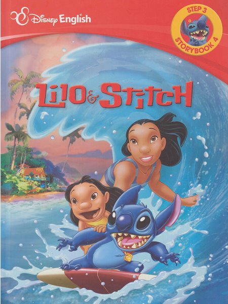 Lilo &amp; Stitch (Disney English : Thematic English, Step 3 - Storybook 4)