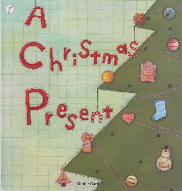 A Christmas Present (Kinder Garden, 10)