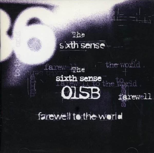 공일오비 (015B) 6집 - The Sixth Sense (1996년 MOS기획, LGM 초반)