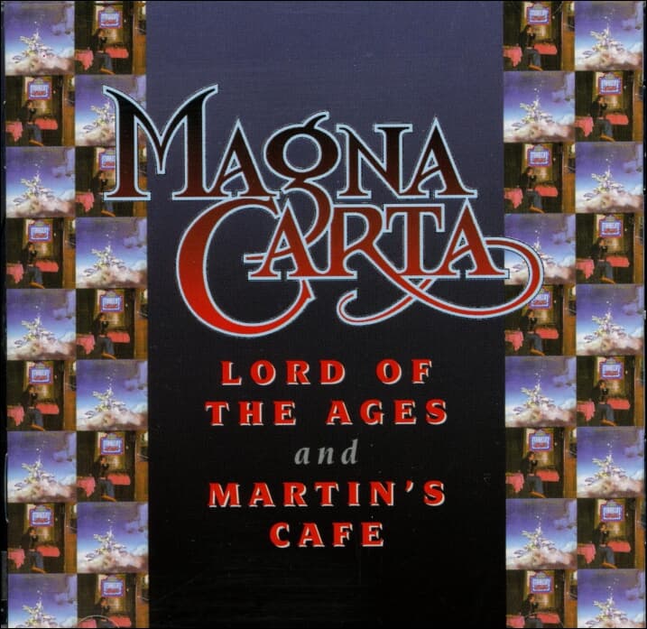 마그나 카르타 (Magna Carta) - Lord Of The Ages And Martin's Cafe(EU발매)