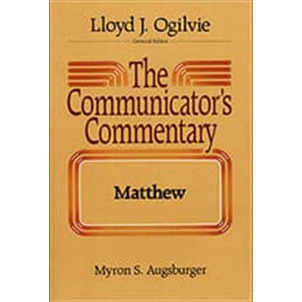 The Communicator&#39;s Commentary Matthew