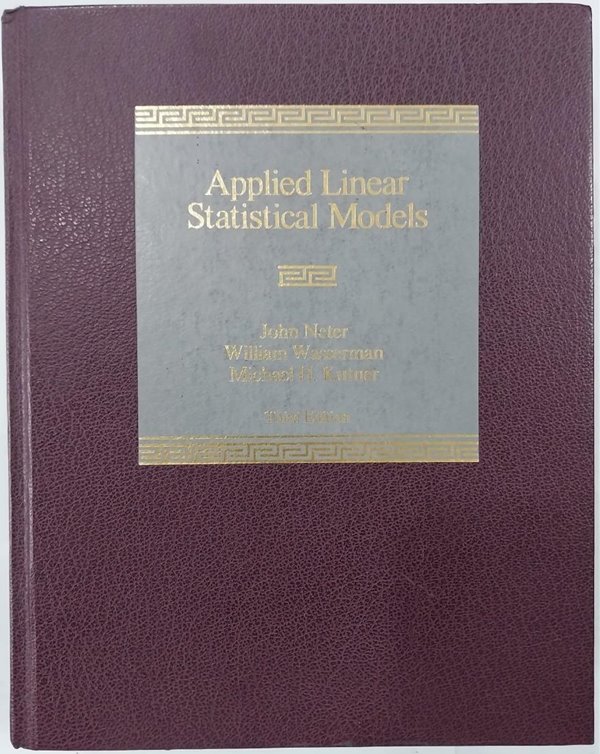 Applied Linear Statistical Models, Third Edition