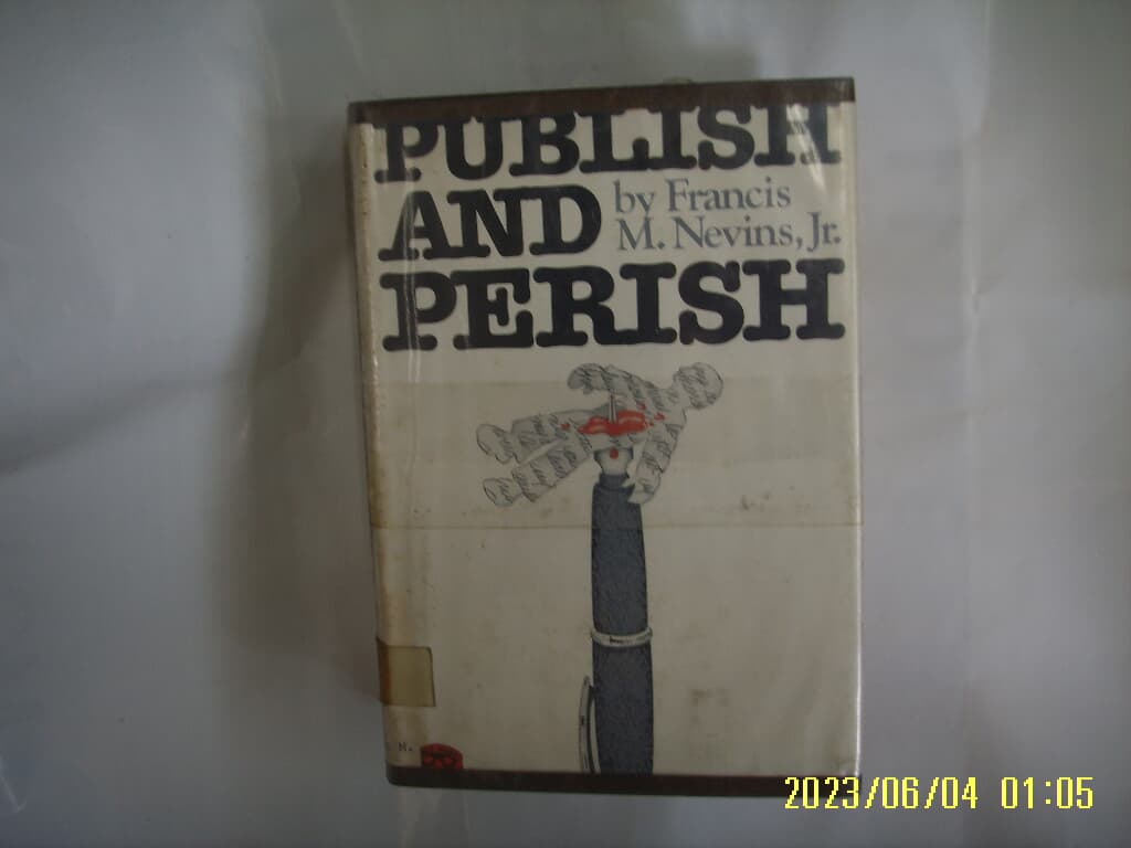 Francis M. Nevins Jr / G. P. Putnams Sons / PUBLISH AND PERISH -외국판.사진.상세란참조토지서점