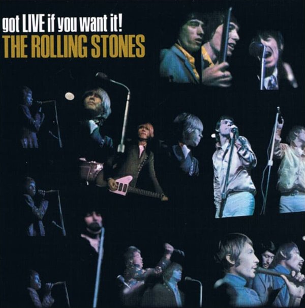 롤링 스톤스 (The Rolling Stones) - Got Live If You Want It!(EU발매)