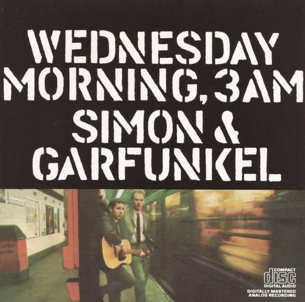 사이먼 앤 가펑클 (Simon &amp; Garfunkel) - Wednesday Morning, 3 A.M.(1986년 Canada &amp; US발매)