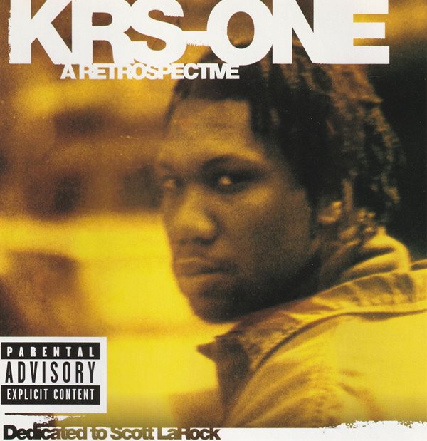 KRS - ONE/A Retrospective