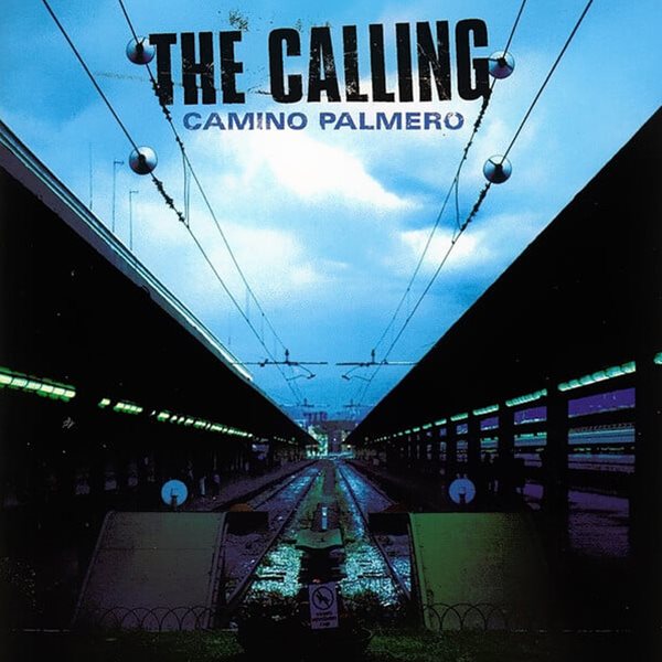 The Calling - Camino Palmero [ENHANCED CD]