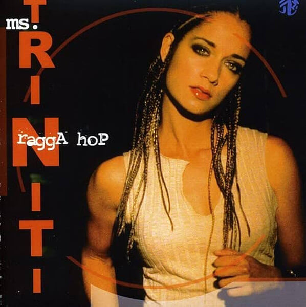 Ms.Triniti - Ragga Hop (수입)