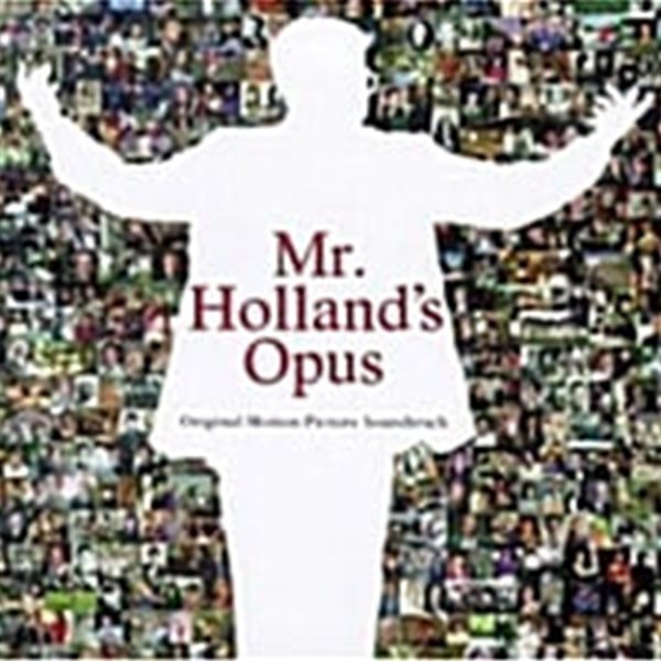 O.S.T. / Mr. Holland&#39;s Opus (홀랜드 오퍼스) (수입)