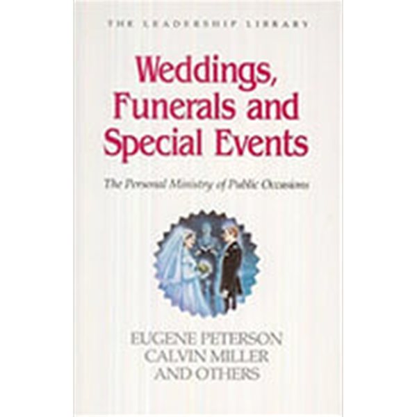 Weddings, funerals, &amp; special events