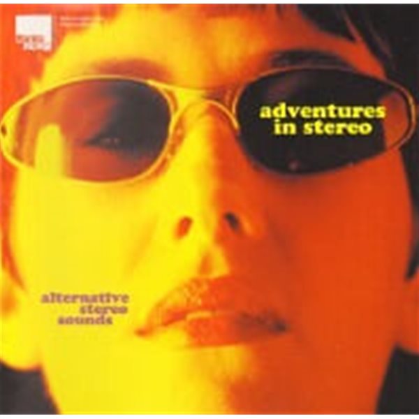 Adventures In Stereo / Alternative Stereo Sounds (수입)