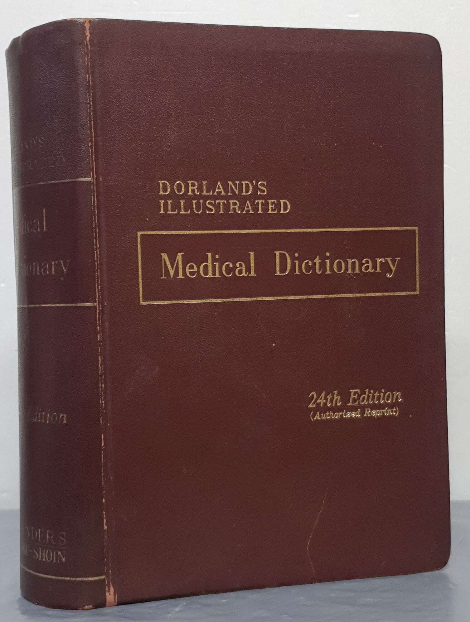 DORLAND‘S ILLUSTRATED Medical Dictionary 24th Editon(Asian Edition)