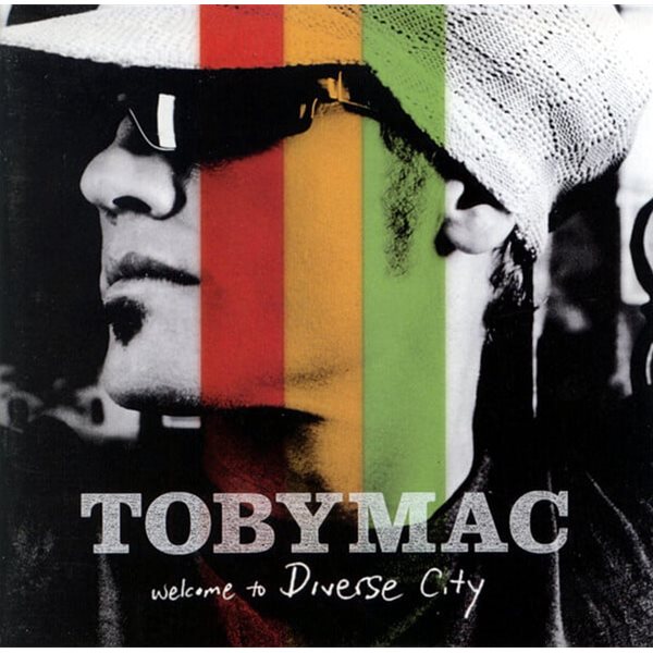 Tobymac - Welcome To Diverse City