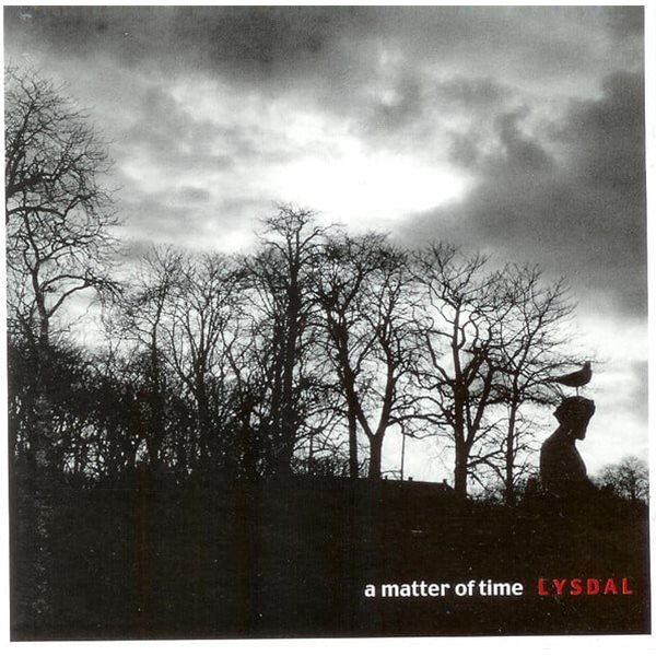 Lysdal - A Matter of Time