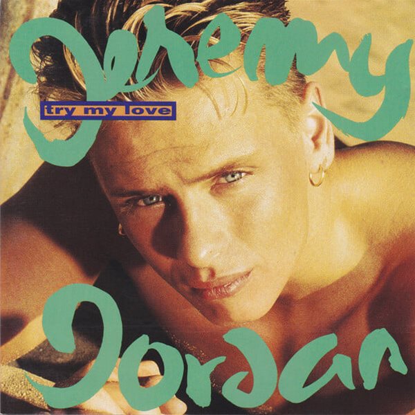 Jeremy Jordan - Try My Love [1993년 한국BMG 국내발매반] 