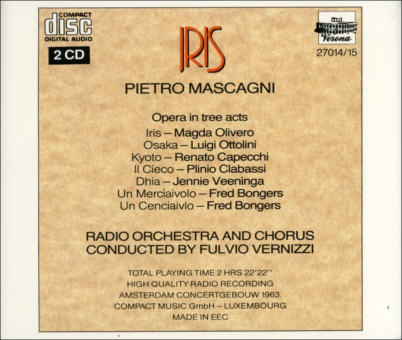 Mascagni :  Iris - 올리베로 (Magda Olivero) , 클라바시 (Plinio Clabassi)(2CD) (유럽발매)