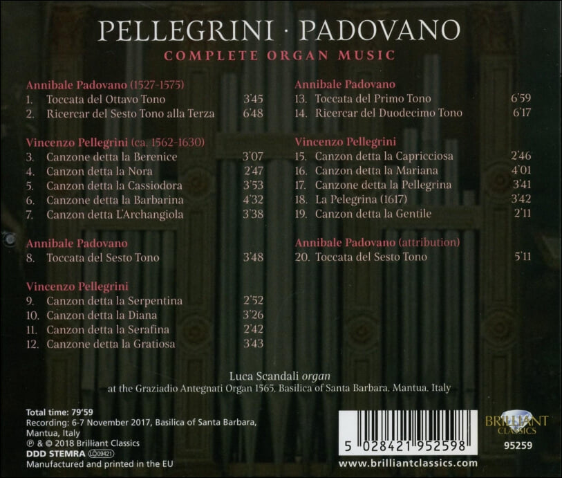 Pellegrini , Padovano : Complete Organ Music (오르간 작품 전곡집) - 스칸달리 (Luca Scandali)(EU발매)