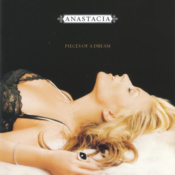 Anastacia - Pieces Of A Dream: Greatest Hits