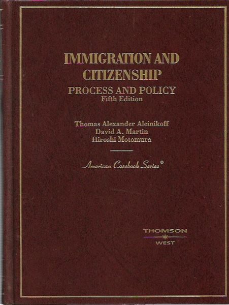 Immigration and Citizenship (Hardcover, 5th) - Process and Policy