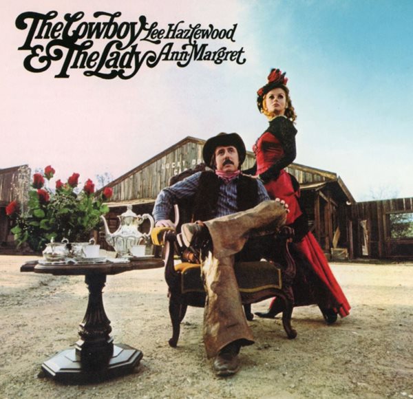 리 헤이즐우드 &amp; 앤 마그렛 - Lee Hazlewood &amp; Ann-Margret - The Cowboy &amp; The Lady [U.S발매]