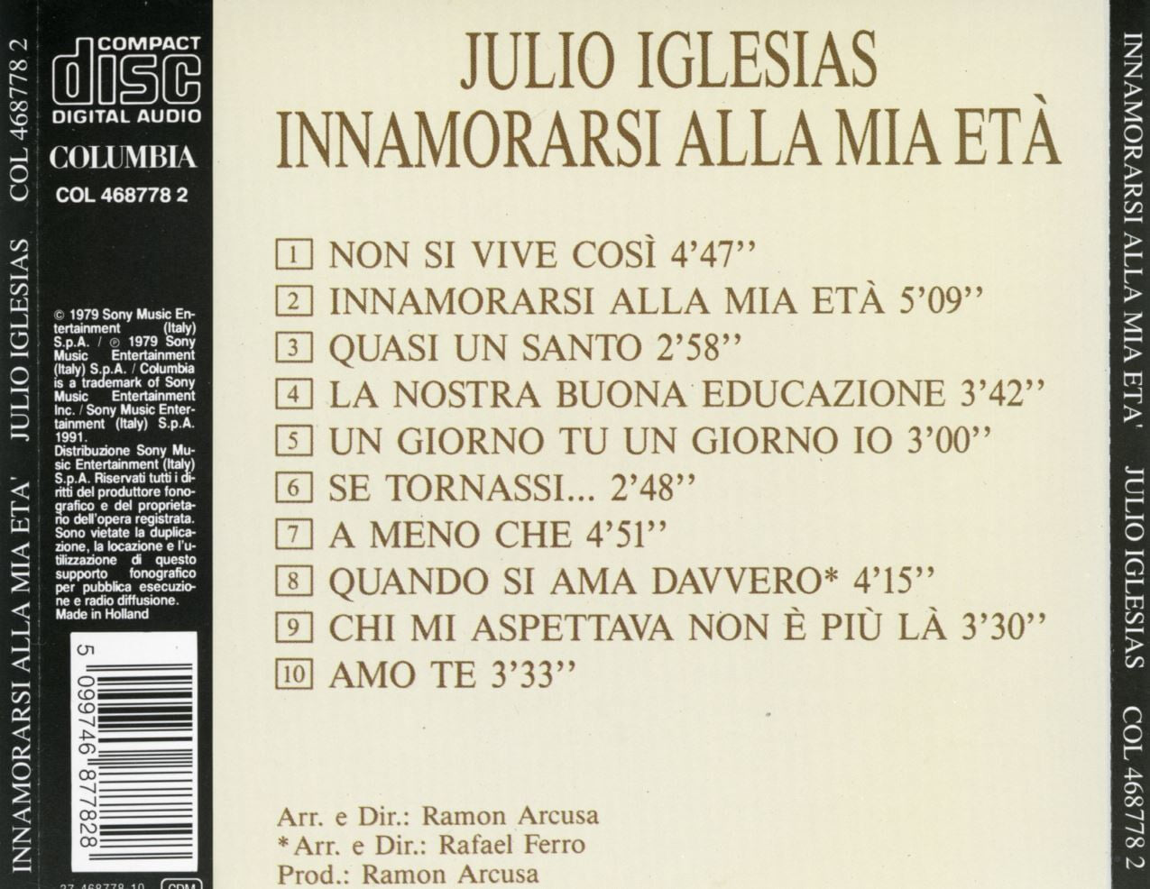 훌리오 이글레시아스 - Julio Iglesias - Innamorarsi Alla Mia Eta [홀랜드발매]