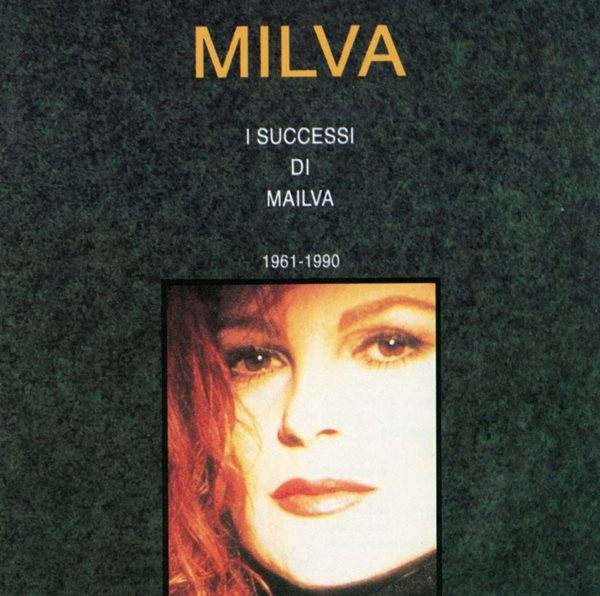 밀바 - Milva - I Successi Di Milva