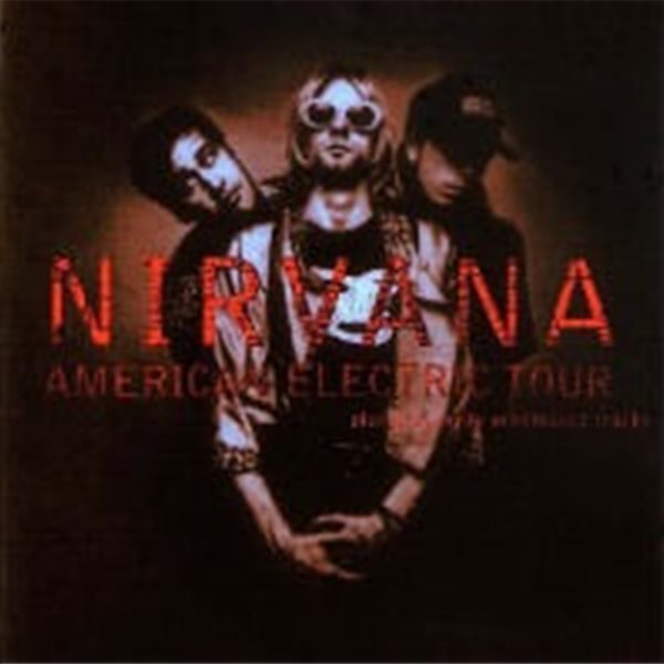 nirvana american electric tour