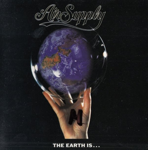 에어 서플라이 (Air Supply) - The Earth Is...