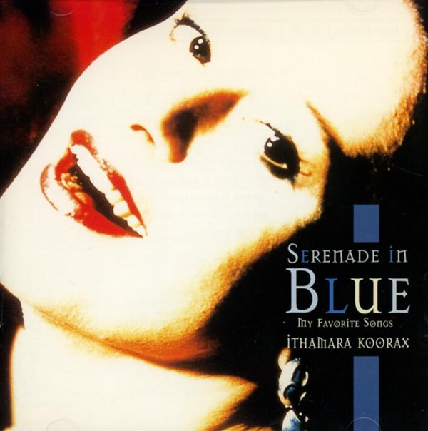 이타마라 쿠락스 (Ithamara Koorax) - Serenade In Blue 