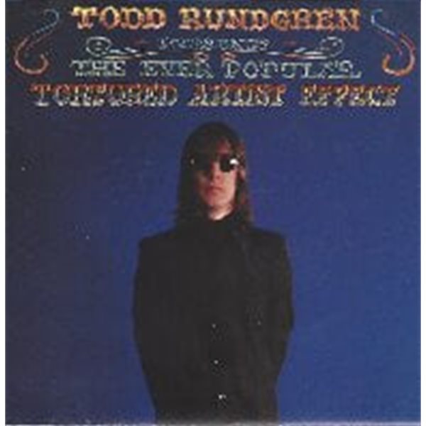 Todd Rundgren / The Ever Popular Tortured Artist Effect (일본수입)