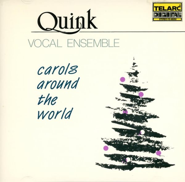 퀸크 보컬 앙상블 (Quink Vocal Ensemble) - Carols Around The World(US발매) 