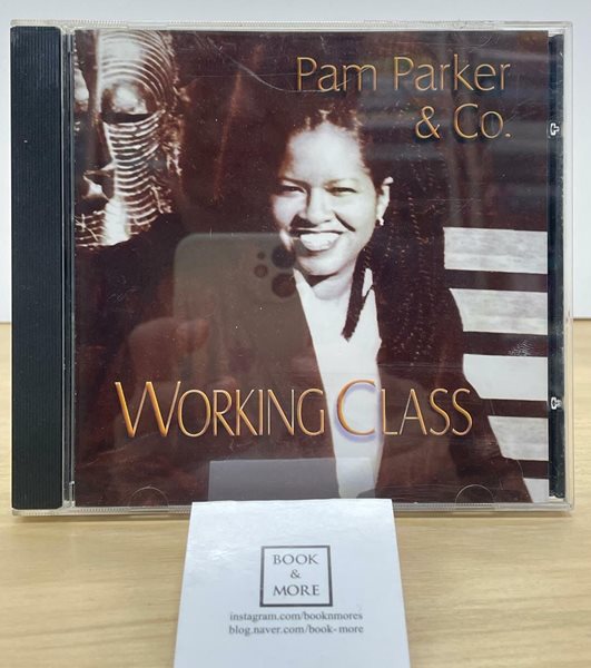 (수입CD)Working Class / Pam Parker and Company / 상태 : 최상 (설명과 사진 참고)
