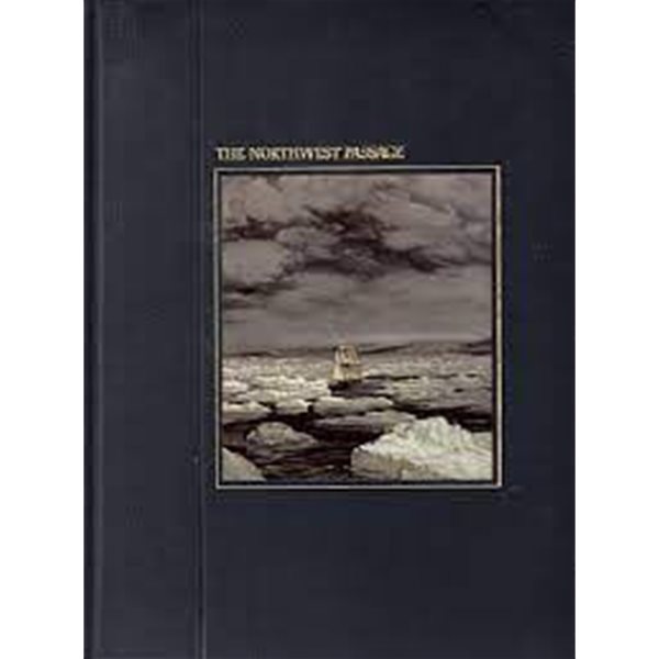 The Northwest passage (The Seafarers) (Hardcover)