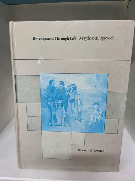 Development Through Life: A Psychosocial Approach