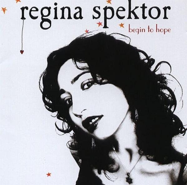 레지나 스펙터 (Regina Spektor) - Begin To Hope