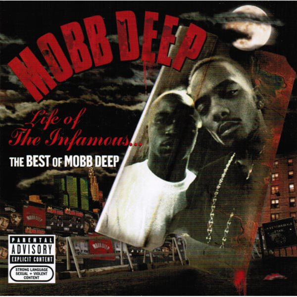 Mobb Deep - Life Of The Infamous... The Best Of Mobb Deep