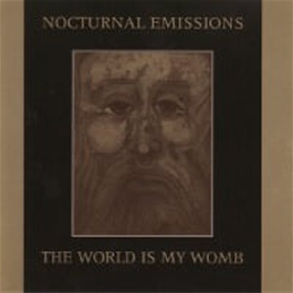 Nocturnal Emissions / The World Is My Womb (수입)