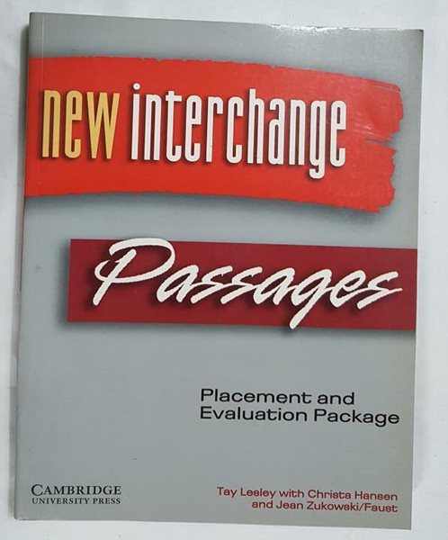 New Interchange Passages: Placement and Evaluation Package [With 2 CDROMs]