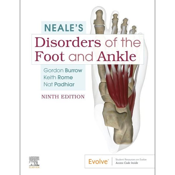 Neale&#39;s Disorders of the Foot and Ankle, 9/ed (ISBN : 9780702062230)