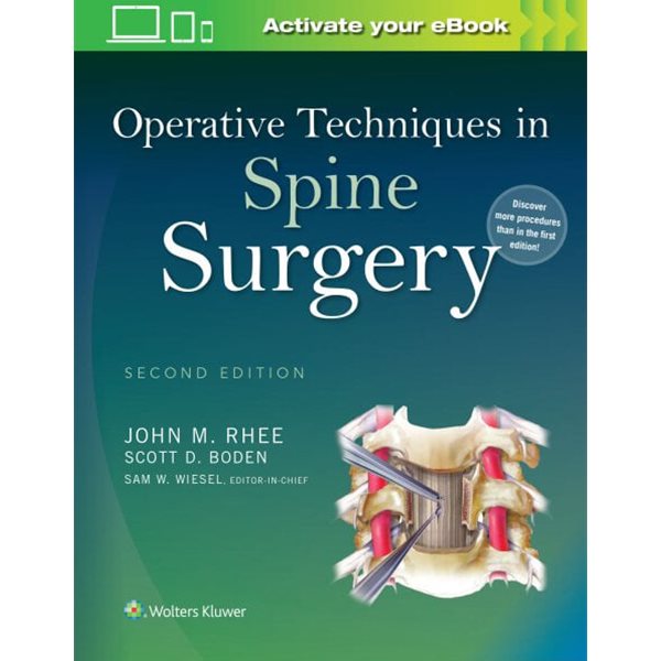 Operative Techniques in Spine Surgery, 2/ed