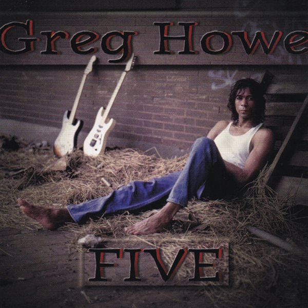 그렉 하우 (Greg Howe) - Five (US발매)