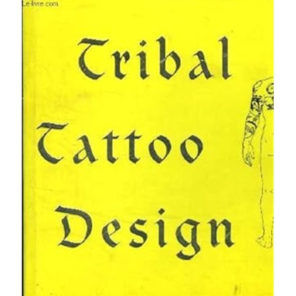 Tribal Tattoo Design (Paperback)