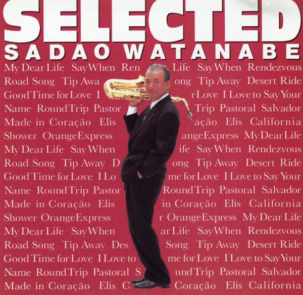 사다오 와타나베 - Sadao Watanabe - Selected [U.S발매]