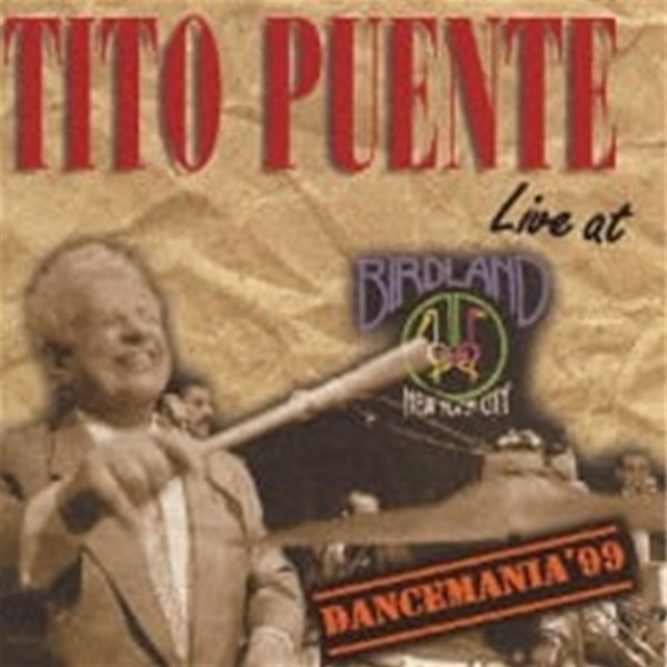 Tito Puente / Live At Birdland - Dancemania&#39;99 (일본수입)