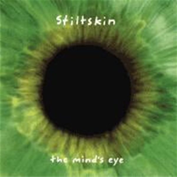 Stiltskin / The Mind&#39;s Eye