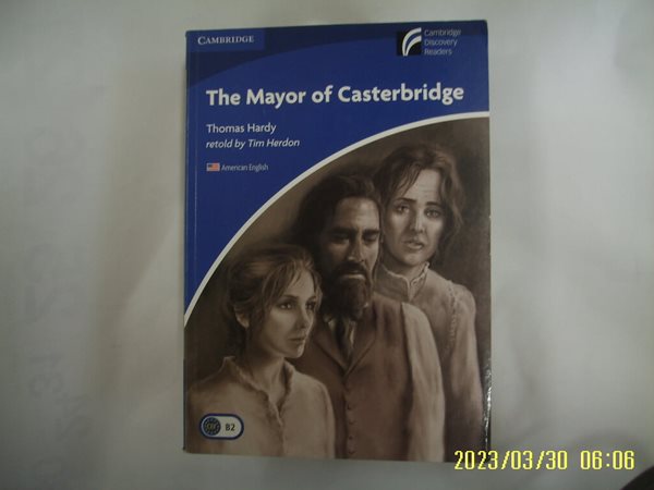Thomas Hardy / CAMBRIDGE / The Mayor of Casterbridge -부록모름 없음. 사진.꼭상세란참조